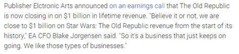 Swtor has made nearly $1 billion in it's lifetime. Doesn't  .